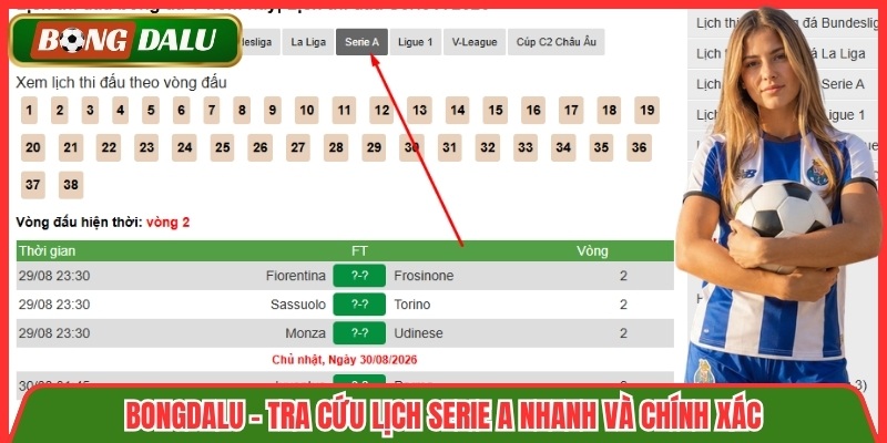 Bongdalu - tra cứu lịch Serie A nhanh và chính xác